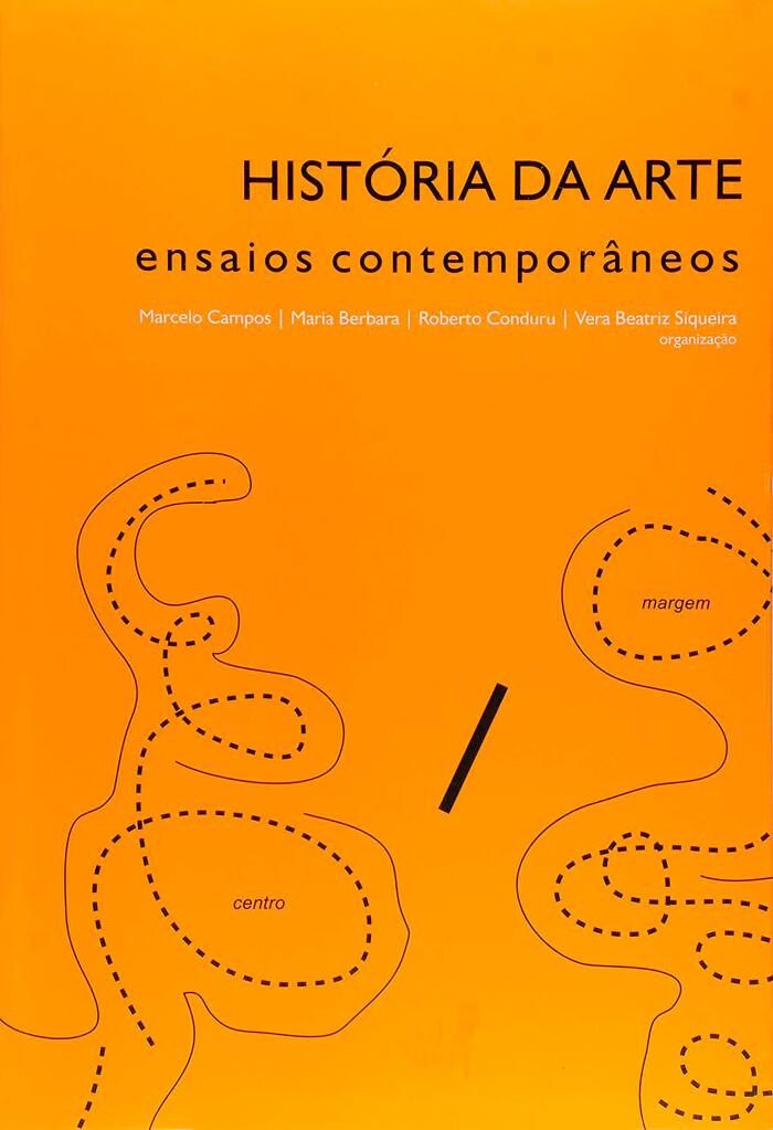 História da arte: ensaios contemporâneos