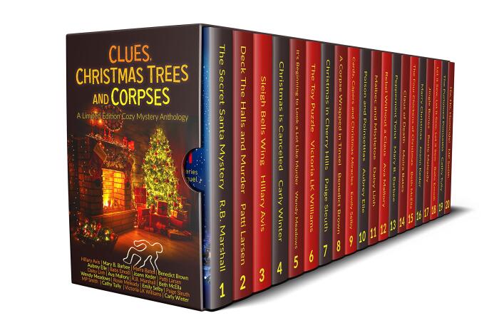 Clues, Christmas Trees and Corpses: A Limited Edition Cozy Mystery Anthology