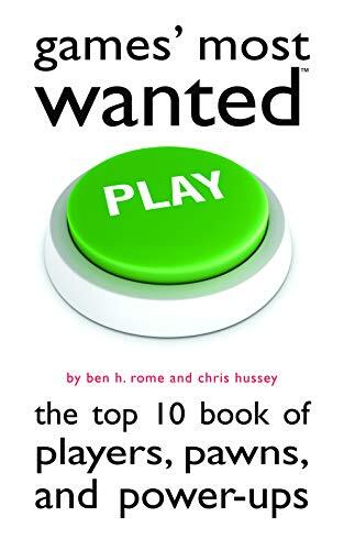Games' Most Wanted: The Top 10 Books of Players, Pawns, and Power-Ups