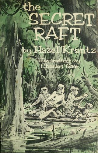 The Secret Raft