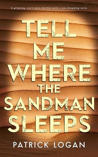 Tell Me Where the Sandman Sleeps