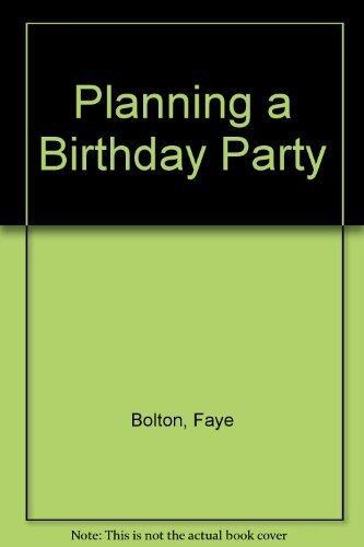 Planning a Birthday Party