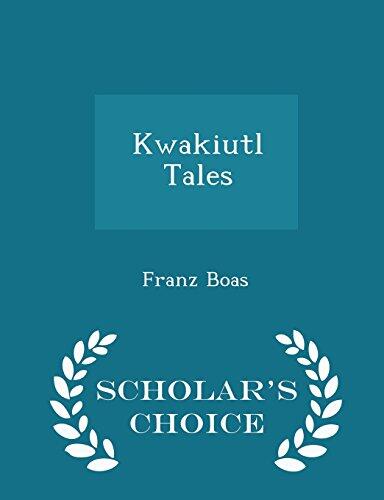 Kwakiutl Tales