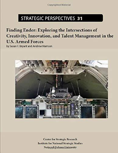 Finding Ender: Exploring the Intersections of Creativity, Innovation, and Talent Management in the U.S. Armed Forces