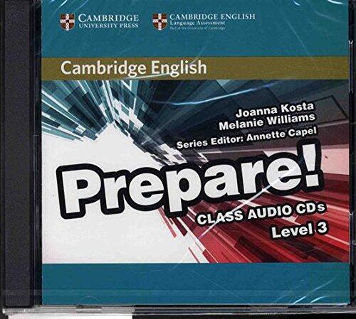 Cambridge English Prepare! Level 3 Class Audio CDs