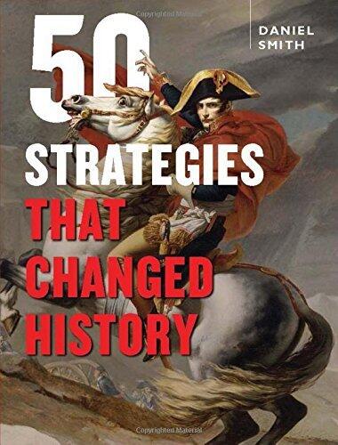 50 Strategies That Changed History