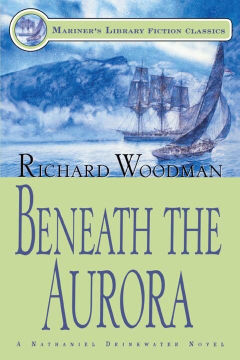 Beneath the Aurora: A Nathaniel Drinkwater Novel