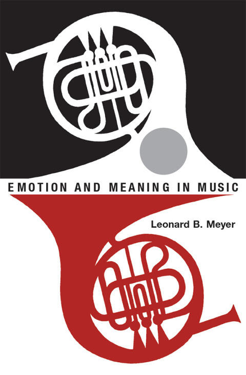 Emotion and Meaning in Music