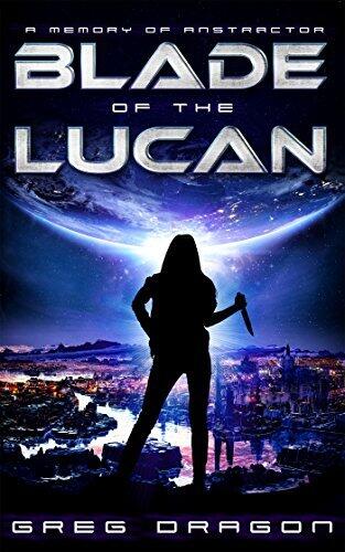 Blade of The Lucan: A Space Adventure