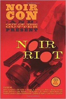 Noir Riot: Presented by NoirCon and Out of the Gutter