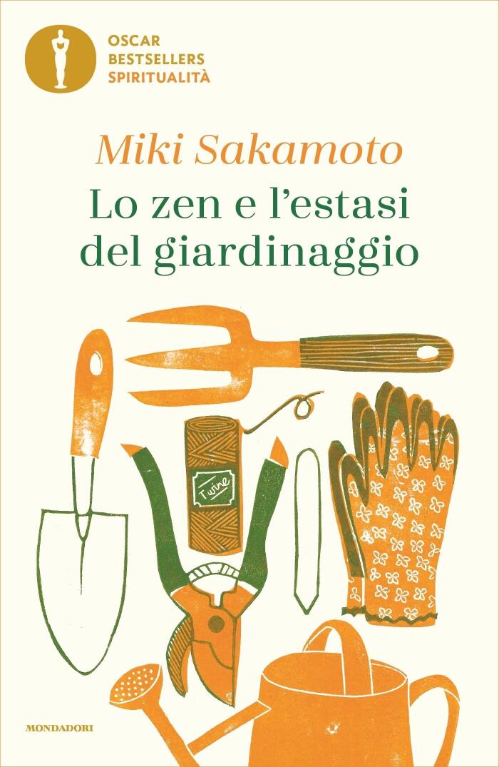 Lo zen e l'estasi del giardinaggio: Una guida poetica alla cura consapevole della Natura
