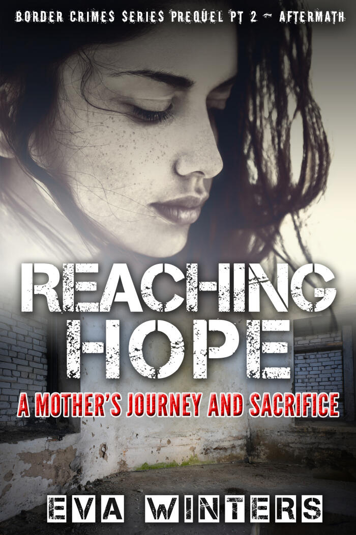 Reaching Hope: A Mother's Journey and Sacrifice