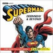 Superman: Doomsday and Beyond: A BBC Full-Cast Radio Drama