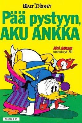 Pää pystyyn, Aku Ankka