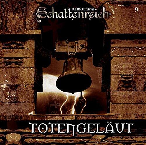 Schattenreich Folge 9 Totengeläut