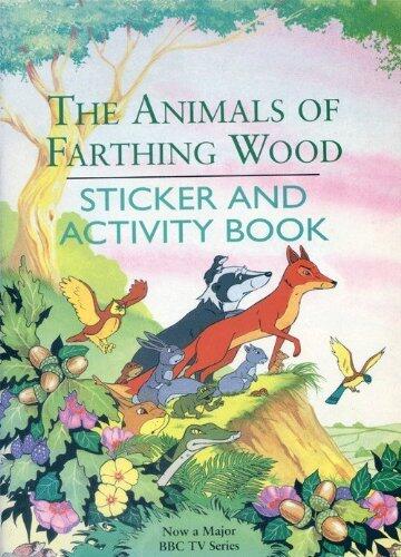 The Animals of Farthing Wood (Sticker and Activity Book)