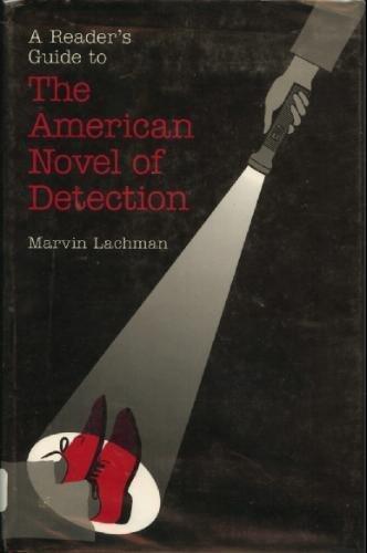 A Reader's Guide to the American Novel of Detection
