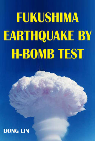 Fukushima Earthquake by H-bomb