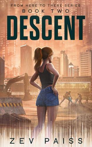 Descent: From Here to There (Book 2)