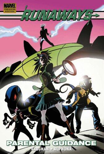 Runaways, Vol. 6: Parental Guidance