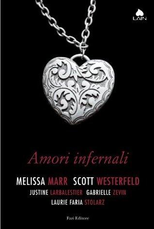 Amori infernali