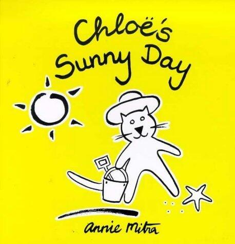 Chloe the Cat Sunny Day (Chloe's Weather Board Books)