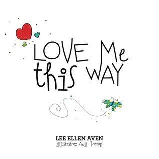 Love Me This Way