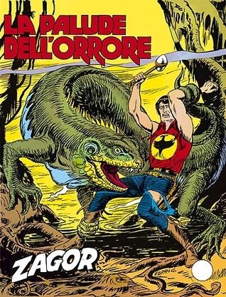 Zagor n. 242: La palude dell'orrore