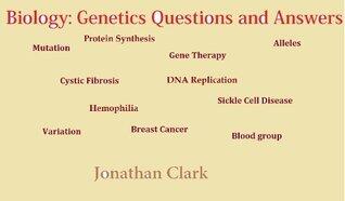 Biology - Genetics: Questions and Answers