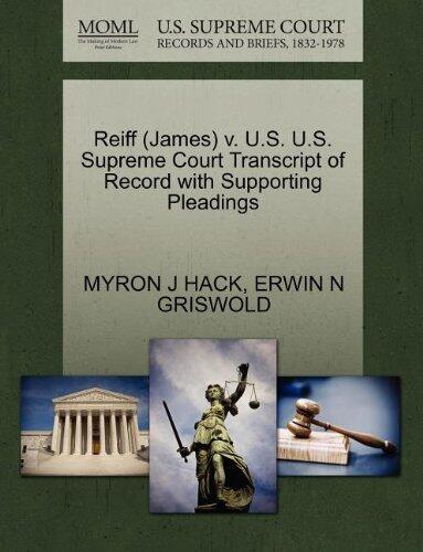 Reiff (James) v. U.S. U.S. Supreme Court Transcript of Record with Supporting Pleadings