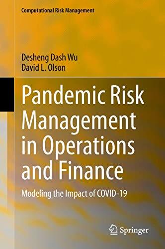 Pandemic Risk Management in Operations and Finance: Modeling the Impact of COVID-19