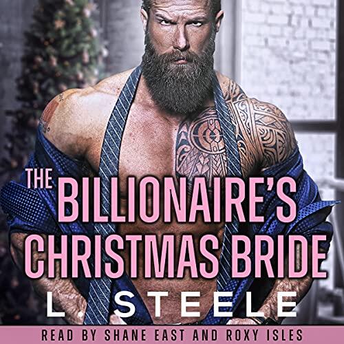 The Billionaire's Christmas Bride (Big Bad Billionaires, #3)