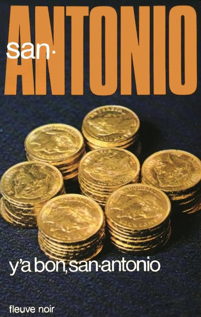 Y'a bon, San Antonio