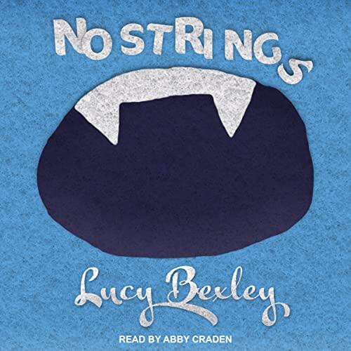 No Strings: A Novel