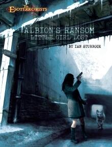 Albion's Ransom: Little Girl Lost