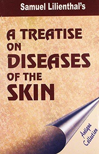 A Treatise On Diseases Of The Skin: 1