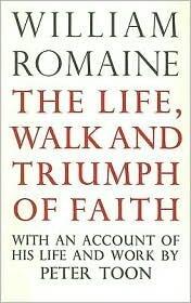 Life, Walk and Triumph of Faith: With an Account of his Life and Work