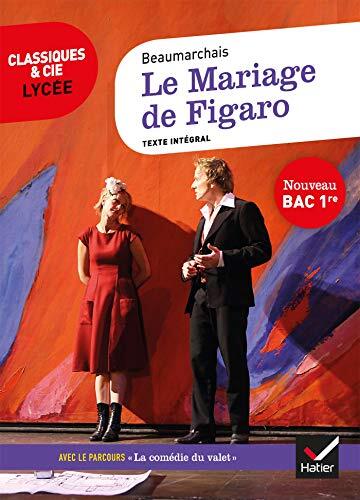 Le Mariage de Figaro : Avec le parcours "La comédie du valet"