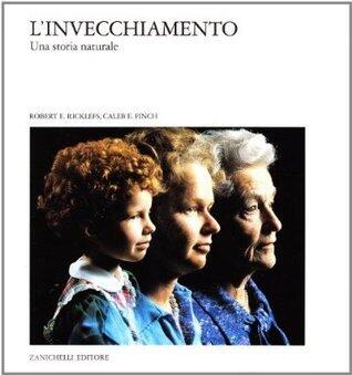 L'invecchiamento: Una storia naturale