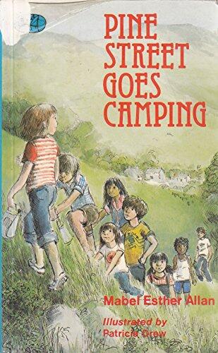 Pine Street Goes Camping