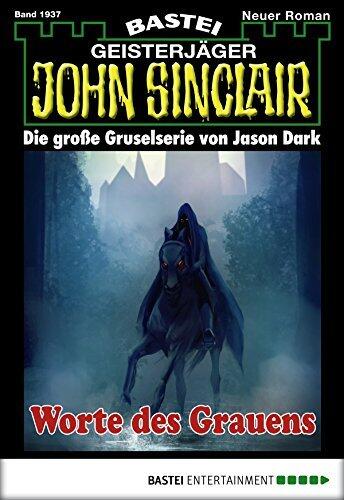 John Sinclair 1937: Worte des Grauens