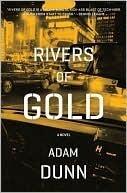 Rivers of Gold: A Novel