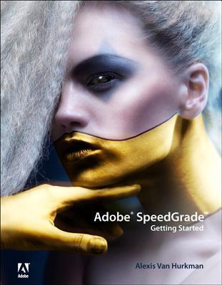 Adobe SpeedGrade: Getting Started