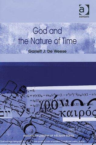 God and the Nature of Time (Ashgate Philosophy of Religion Series)