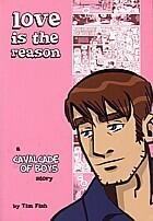 Cavalcade of Boys: Love Is The Reason