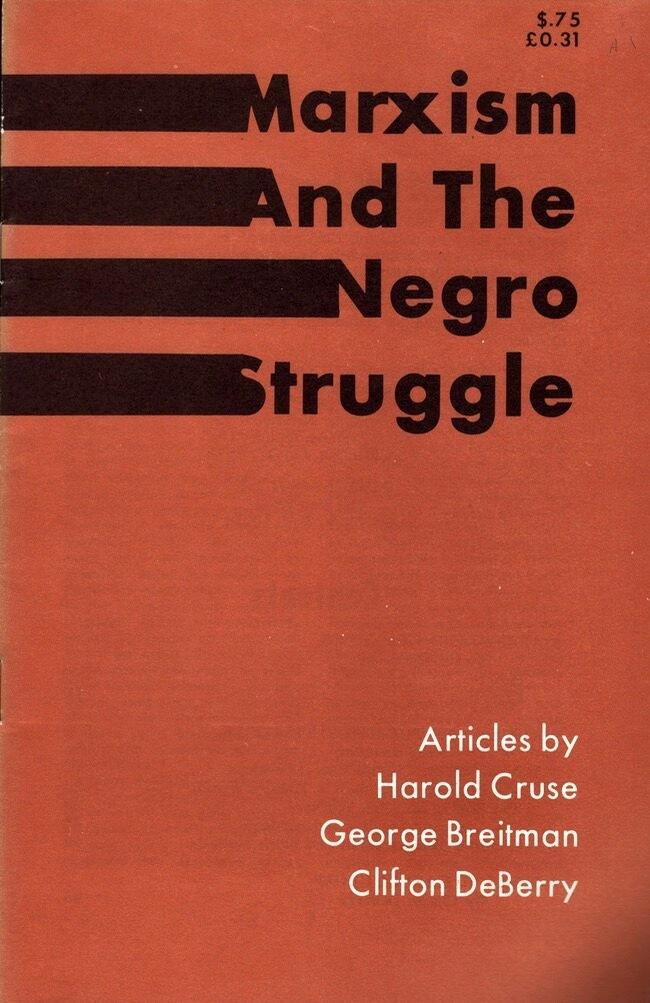 Marxism And The Negro Struggle