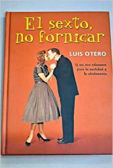 El sexto, no fornicar