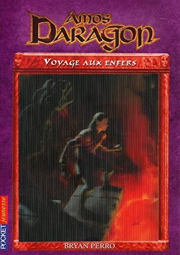 Amos Daragon - tome 7 Voyage aux Enfers