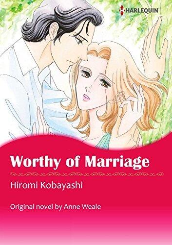 Worthy of Marriage