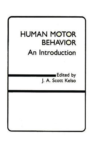 Human Motor Behavior: An Introduction
